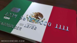 BANKING IN MEXICO FOR TOURISTS